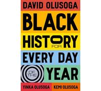Black History for Every Day of the Year