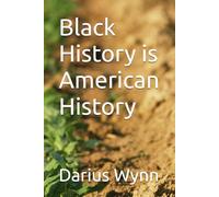 Black History is American History