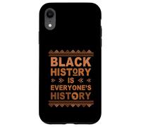 Black History is Everyone's History Black African American Coque pour iPhone XR