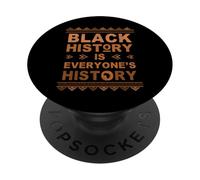 Black History is Everyone's History Black African American PopSockets PopGrip Adhésif