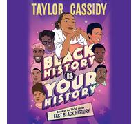 Black History Is Your History