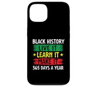 Black History Live It Learn It Make It - Mois de l'histoire des Noirs Coque pour iPhone 13
