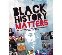 Black History Matters