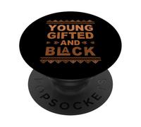 Black History Month Black Girl Young Gifted & Black Melanin PopSockets PopGrip Adhésif
