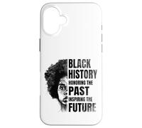 Black History Month Honoring The Past Inspiring The Future Coque pour iPhone 16 Plus