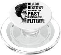 Black History Month Honoring The Past Inspiring The Future PopSockets PopGrip pour MagSafe