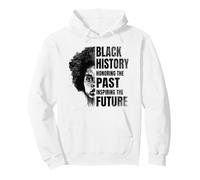 Black History Month Honoring The Past Inspiring The Future Sweat à Capuche