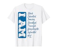 Black History Month I Am Strong Educated Black Pride T-Shirt