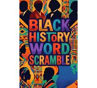 Black History Word Scramble, Themed Word Puzzles Honoring African American Icons, Leaders and Heritage