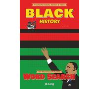 Black History Word Search Book: Discover Black History with Easy to Read Print. Great for Gifts, Leisure Time, Travel and more. 6x9 inches, 110 pages.