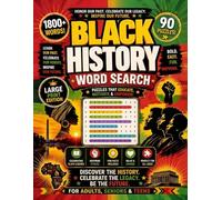 Black History Word Search for Adults and Seniors: Bold and Easy Large Print Puzzles Celebrating African American History, Civil Rights, Black Excellence, Culture, Music, Literature & Innovation