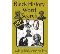 Black History Word Search Puzzle Book: Word Searches with Easy to Read Print About Black History, Civil Rights, Emancipation, and More | 6x9 inches ... Gift for Vacations, Holidays, and Leisure