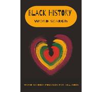 Black History Word Search: Word Searches with Easy to Read Print about Black History, Black Culture, Black Entertainment, and More | 6x9 inches, 125 ... Gifts for Vacations, Holidays, and Free Times