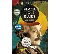 Black Hole Blues and Other Songs from Outer Space