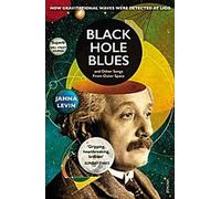 Black Hole Blues et autres chansons de l'espace