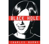 Black Hole by Charles Burns(2005-10-01)