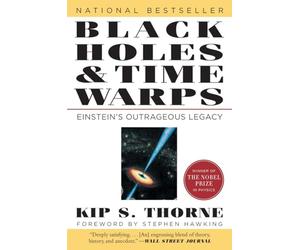 Black Holes and Time Warps: Einstein's Outrageous Legacy