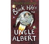 Black Holes and Uncle Albert