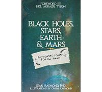 Black Holes, Stars, Earth and Mars: Astronomy poems for all ages