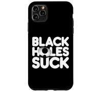 Black Holes Suce Une Blague Amusante sur l'espace Coque pour iPhone 11 Pro Max