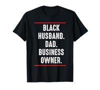 Black Husband Dad Business Owner, PDG Africain et américain T-Shirt