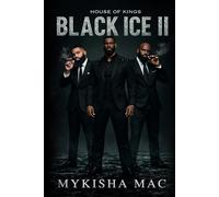 Black Ice 2: House of Kings
