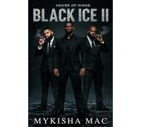 Black Ice 2: House of Kings
