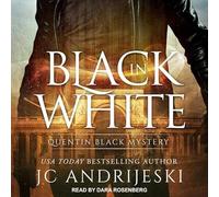 Black In White (The Quentin Black Mystery Series)