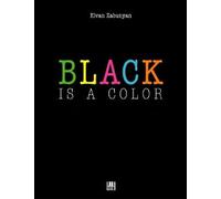 Black Is A Color - A History Of African American Art