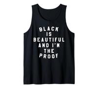 Black is Beautiful and I'm Proof T-Shirt Afro-américain Débardeur