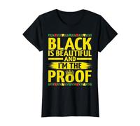 Black is Beautiful and I'm The Proof Black History Month T-Shirt Graphique avec Valeur