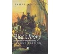 Black Ivory James Walvin (Auteur)