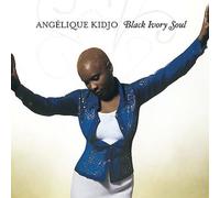 Black Ivory Soul by Ang‚lique Kidjo [Audio CD] NEUF