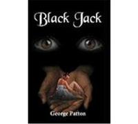 Black Jack Patton, George (Auteur)