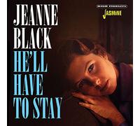 Black,Jeanne - He'll Have to Stay [Import]