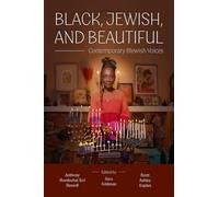 Black, Jewish, and Beautiful: Contemporary Blewish Voices