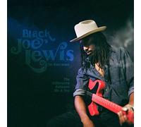 Black Joe Lewis - The Difference Between Me & You