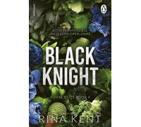 Black Knight A friends to lovers dark romance from the bestselling Legacy of Gods author and TikTok sensation - Rina Kent - Evermore - ebook (ePub) - Livre