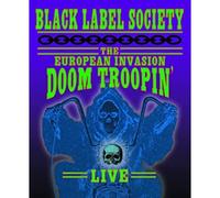 Black Label Society: Doom Troopin' Live - The European Invasion (Blu-ray)