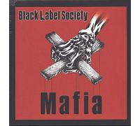 Black Label Society - Mafia (Silver) [Import]