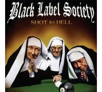 Black Label Society – Shot to Hell – CD Import (SPV Entertainment)
