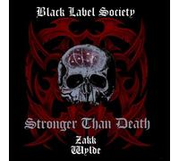 Wylde, Zakk - Stronger Than Death