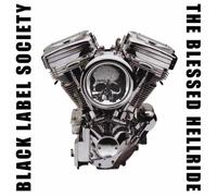 Black Label Society - The Blessed Hellride