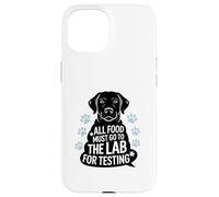 Black Labrador Humor Quote All Food Must Go to the Lab Coque pour iPhone 15