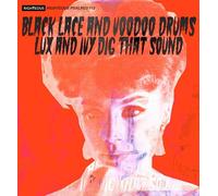 Black Lace And Voodoo Drums – Lux And Ivy Dig That Sound – CD