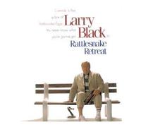 Black, Larry - Rattlesnake Retreat