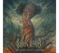 Black Lava The Savage Winds to Wisdom (CD) Album Digipak (Limited Edition)