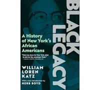 Black Legacy A History of New York's African Americans - William Loren Katz - Triangle Square - ebook (ePub) - Livre