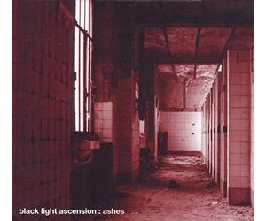 Black Light Ascension - Ashes