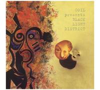 Coil Presents Black Light District – a Thousand Lights in a Darkened Room – dais